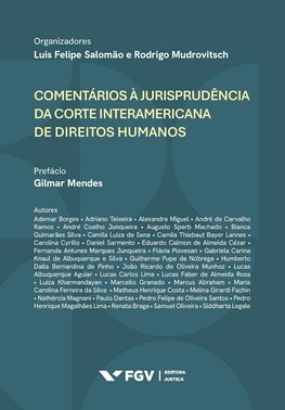 Comentários À Jurisprudência Da Corte Interamericana De Direitos Humanos