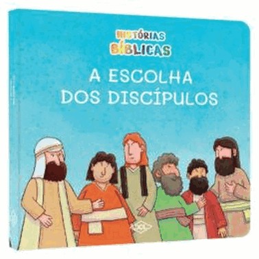 Historias Biblicas - A Escolha Dos Discipulos