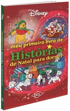 Disney - Meu Primeiro Livro De Historias De Natal Para Dormir