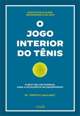 O Jogo Interior Do Tenis [Edicao Comemorativa]