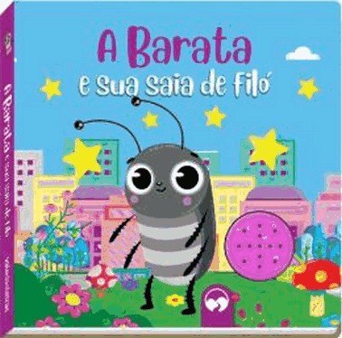 Livro Sonoro Cantigas - A Barata E Sua Saia De Filo
