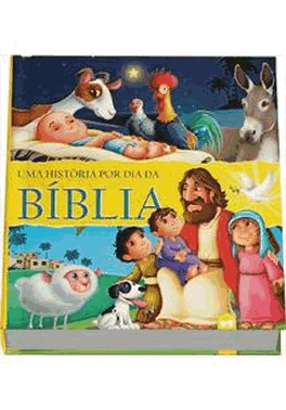 Uma Historia Por Dia Da Biblia