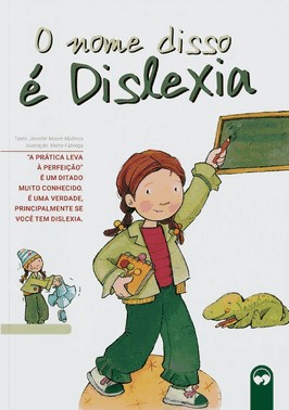 O Nome Disso E Dislexia