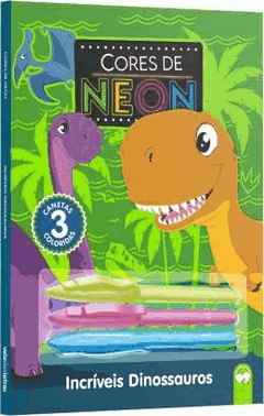 Cores De Neon - Incriveis Dinossauros