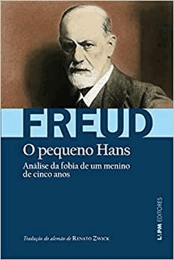 O Pequeno Hans - Analise Da Fobia De Um Menino De 5 Anos