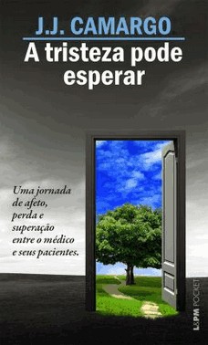 A Tristeza Pode Esperar