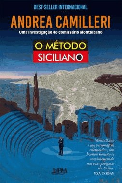 O Metodo Siciliano - Uma Investigacao Do Comissario Montalbano