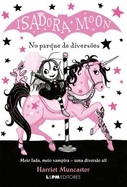 Isadora Moon No Parque De Diversoes - Vol. 05