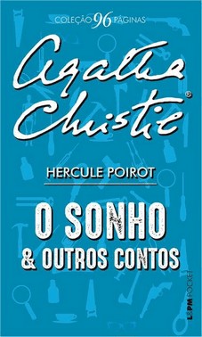 O Sonho E Outros Contos - Hercule Poirot