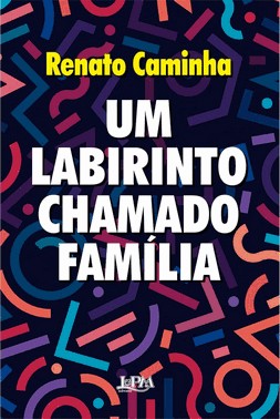 Um Labirinto Chamado Familia