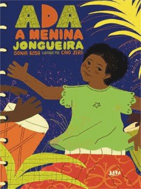 Ada, A Menina Jongueira