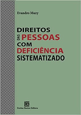 Direito Das Pessoas Com Deficiencia Sistematizado - 01Ed/22