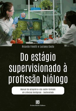 Do Estagio Supervisionado A Profissao Biologo