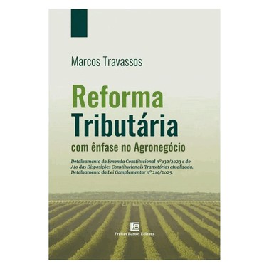 Reforma Tributaria Com enfase No Agronegocio