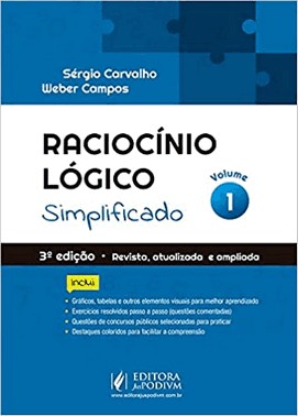 Raciocinio Logico Simplificado - Vol.1