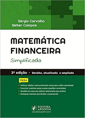 Matemática Financeira Simplificada Matemática Financeira Simplificada