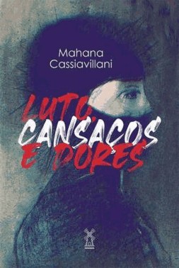 Luto, Cansacos E Dores