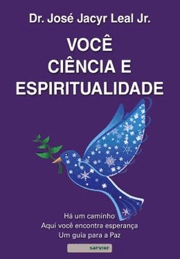 Voce, Ciencia E Espiritualidade