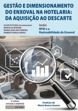 Gestao E Dimensionamento Do Enxoval Na Hotelaria: Da Aquisicao Ao Descarte - 02Ed/24