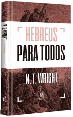 Hebreus Para Todos