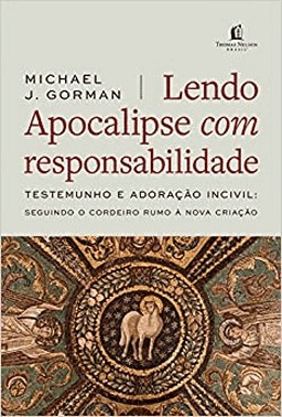 Lendo Apocalipse Com Responsabilidade