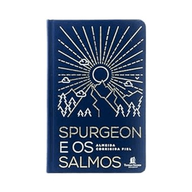 Spurgeon E Os Salmos - Capa Dura Com Tecido