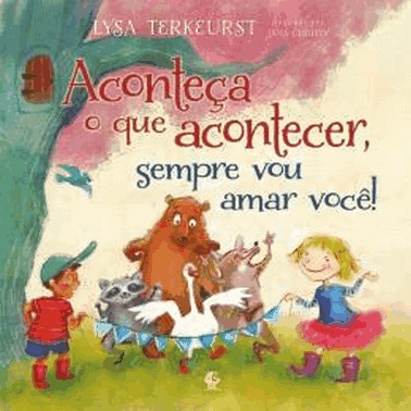 Aconteca O Que Acontecer, Sempre Vou Amar Voce