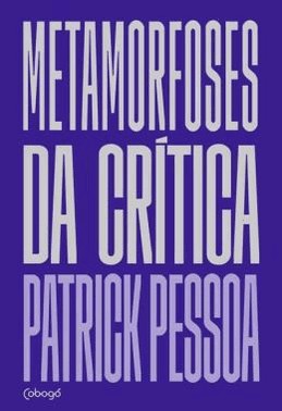 Metamorfoses Da Critica