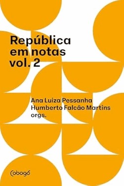 Republicas Em Notas Vol. 2