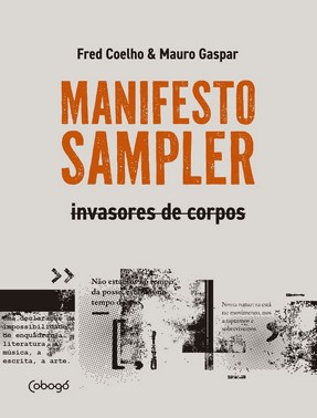 Manifesto Sampler - Invasores De Corpos