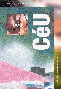 Céu: Céu | Biografias