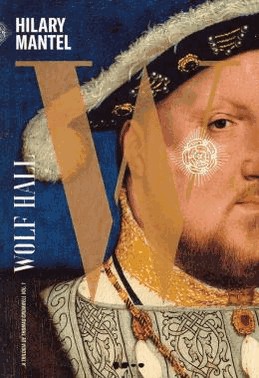 Wolf Hall - Vol. 1