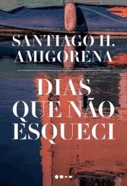 Dias Que Nao Esqueci