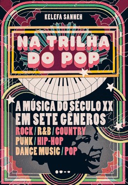 Na Trilha Do Pop - A Musica Dp Seculo Xx Em Sete Generos
