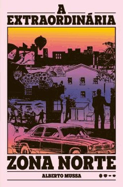 A Extraordinaria Zona Norte