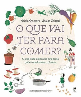 O Que Vai Ter Para Comer?