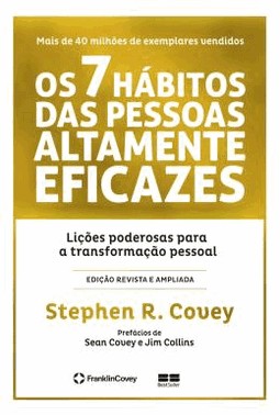 Os 7 Habitos Das Pessoas Altamente Eficazes (Edicao Comemorativa)