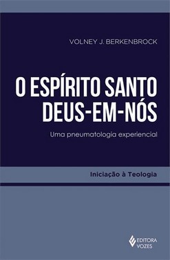 O Espirito Santo - Deus-Em-Nos