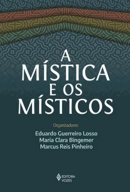 A Mistica E Os Misticos