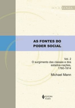 Fontes Do Poder Social, As - Vol. 02
