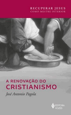 Renovacao Do Cristianismo, A