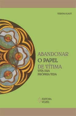 Abandonar O Papel De Vitima - Viva Sua Propria Vida