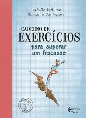 Caderno De Exercicios Para Superar Um Fracasso