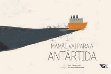 Mamae Vai Para A Antartida