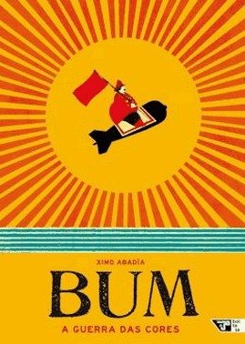 Bum: A Guerra Das Cores