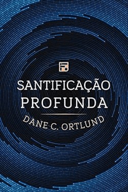 Santificacao Profunda