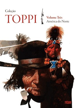 Coleção Toppi Vol. 3 América Do Norte