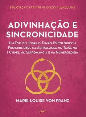 Adivinhacao E Sincronicidade