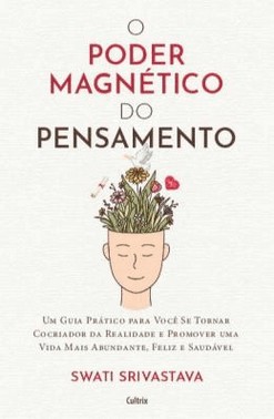 O Poder Magnetico Do Pensamento