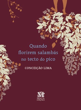 Quando Florirem Salambas No Tecto Do Pico